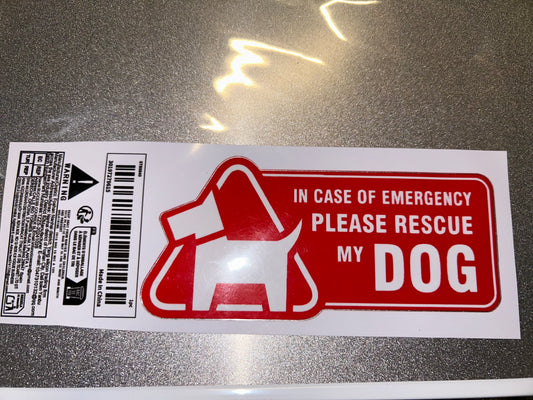 Emergency decal for window or building for Your Dog to Save life